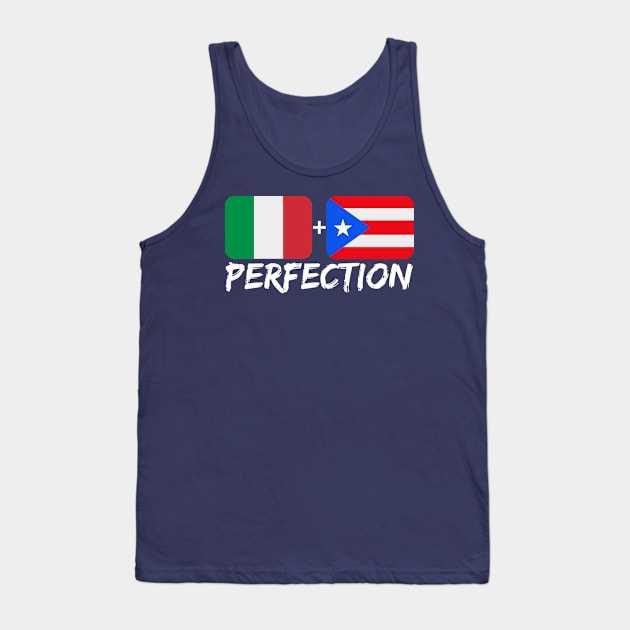 Italian Plus Puerto Rican Perfection Mix Heritage Tank Top by Just Rep It!!